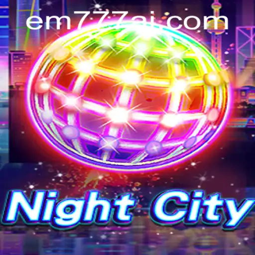 Exploring the Immersive World of NightCity: A Journey into EW777.COM's Latest Gaming Sensation