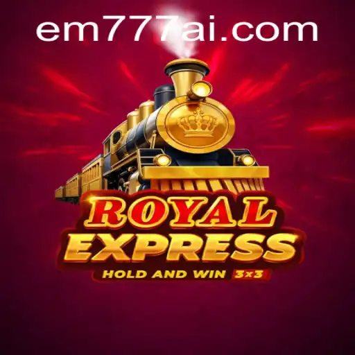 RoyalExpress: A Thrilling Journey in the World of EW777.COM